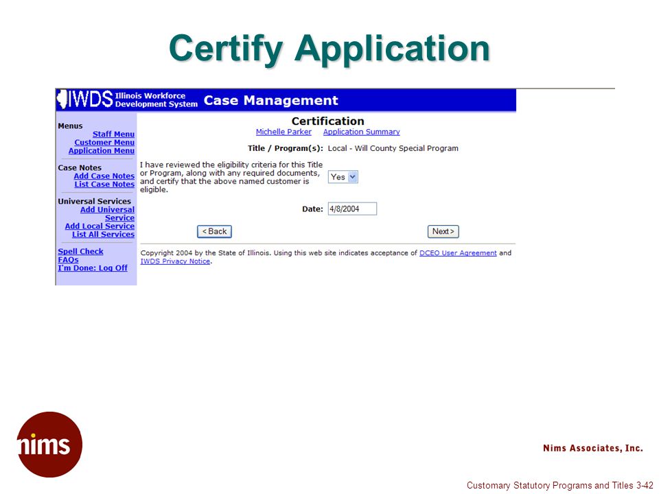 Customary Statutory Programs and Titles 3-42 Certify Application