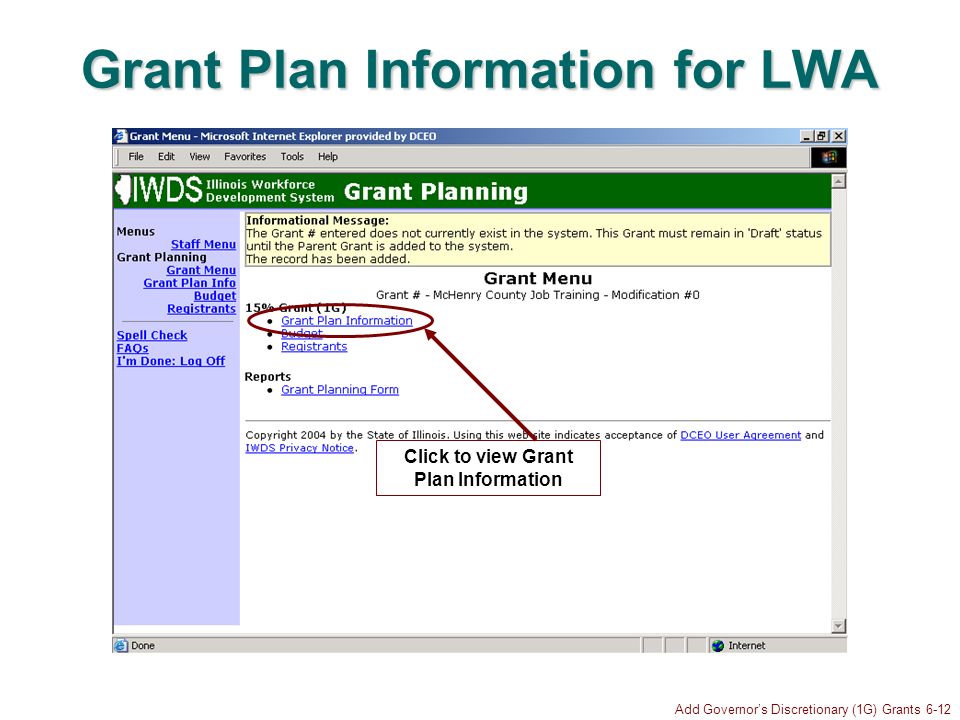 Add Governors Discretionary (1G) Grants 6-12 Grant Plan Information for LWA Click to view Grant Plan Information