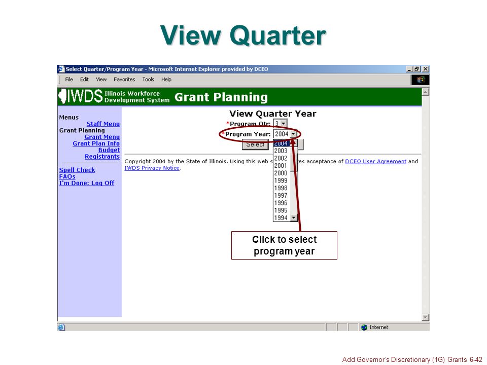 Add Governors Discretionary (1G) Grants 6-42 View Quarter Click to select program year