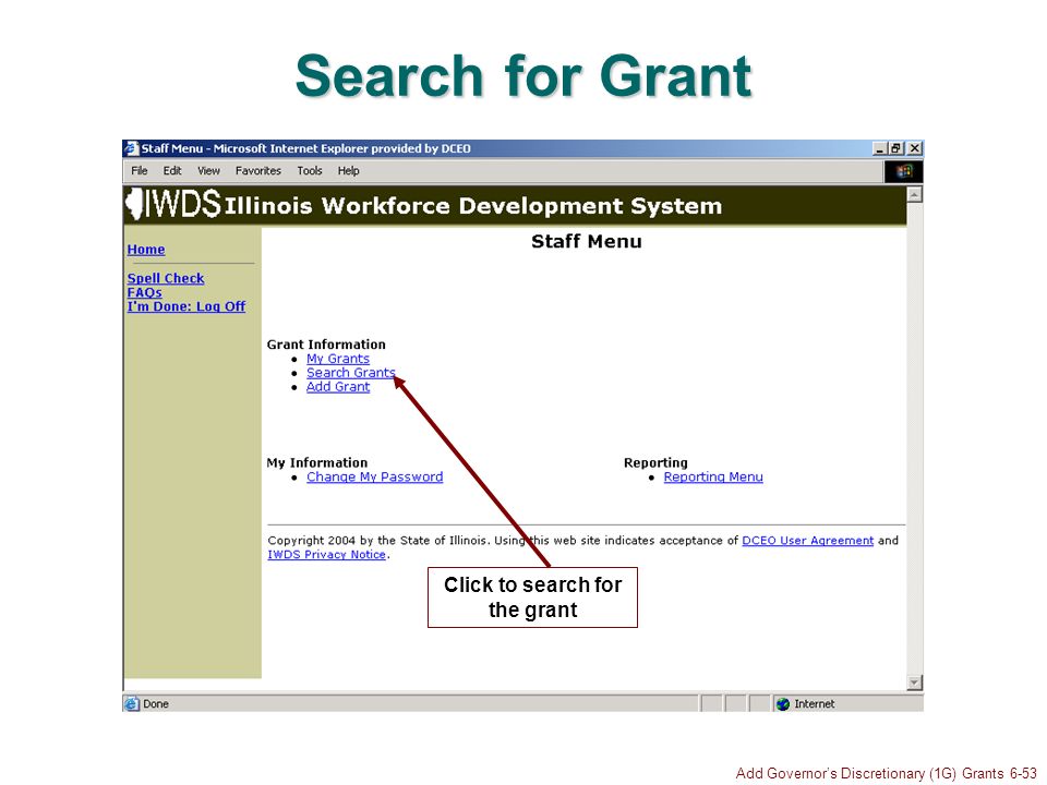 Add Governors Discretionary (1G) Grants 6-53 Search for Grant Click to search for the grant