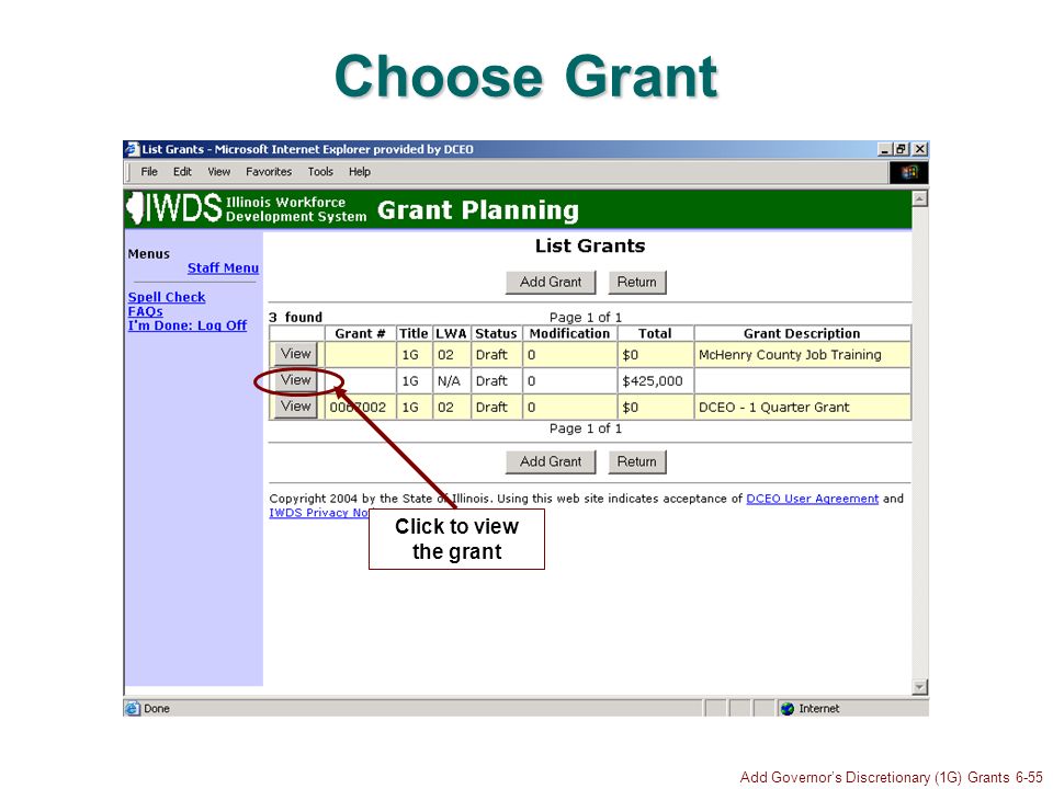 Add Governors Discretionary (1G) Grants 6-55 Choose Grant Click to view the grant