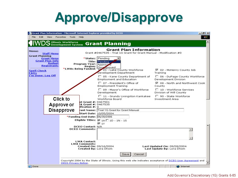 Add Governors Discretionary (1G) Grants 6-85 Approve/Disapprove Click to Approve or Disapprove