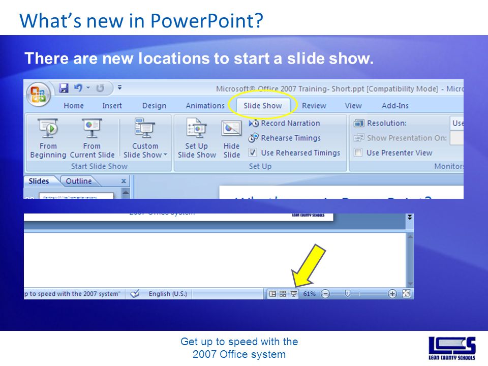 Get up to speed with the 2007 Office system Whats new in PowerPoint.