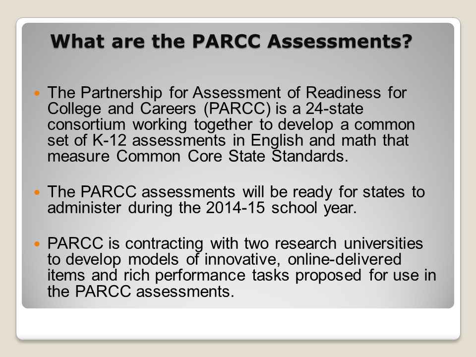 What are the PARCC Assessments.