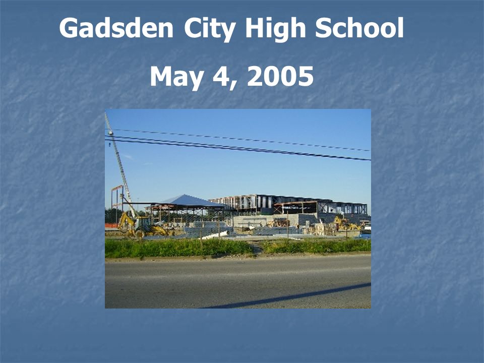 Gadsden City High School May 4, 2005