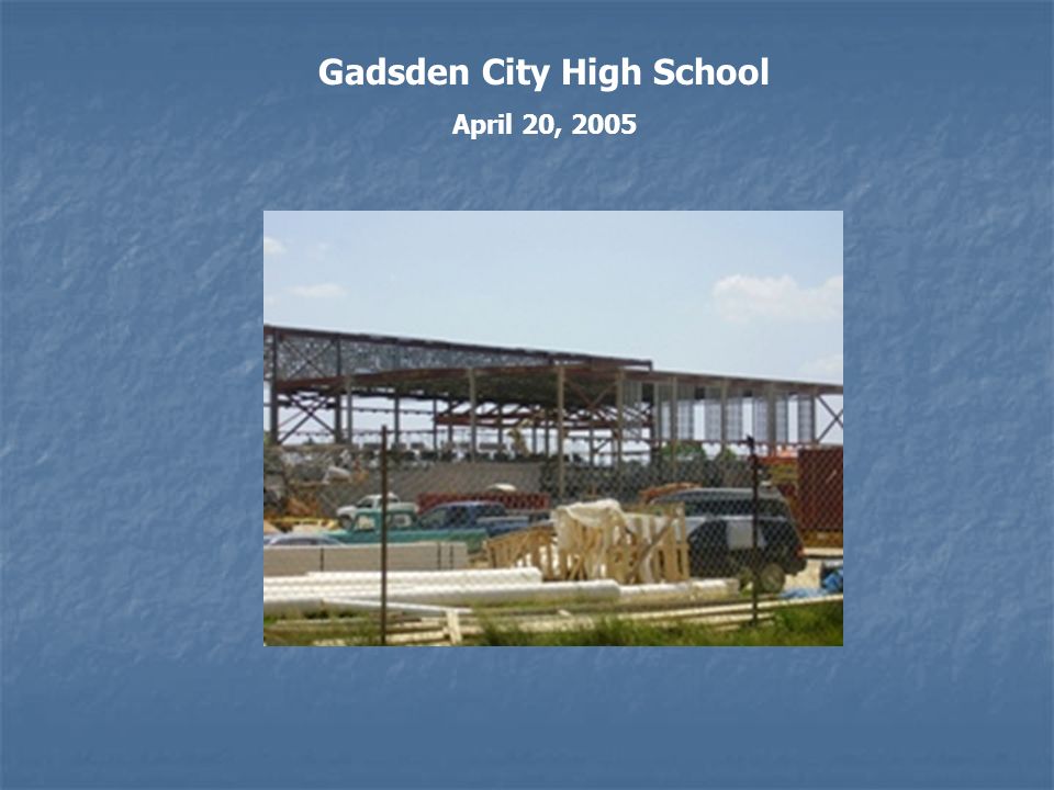 Gadsden City High School April 20, 2005