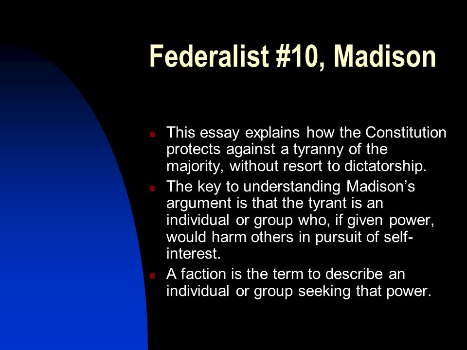 federalist paper 10 explained