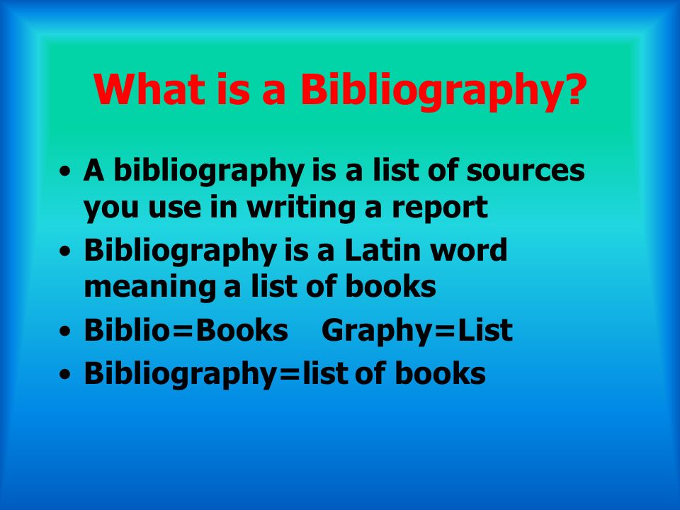a bibliography Bibliography: bibliography, the systematic cataloging, study, and description of written and printed works, especially books bibliography is either (1) the listing of works according to some system (descriptive, or enumerative, bibliography) or (2) the study of works as tangible objects (critical, or. a bibliography Bibliography: bibliography, the systematic cataloging, study, and description of written and printed works, especially books bibliography is either (1) the listing of works according to some system (descriptive, or enumerative, bibliography) or (2) the study of works as tangible objects (critical, or.