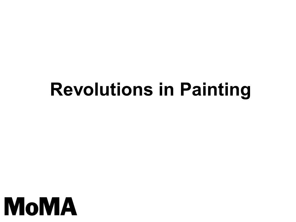 Revolutions in Painting