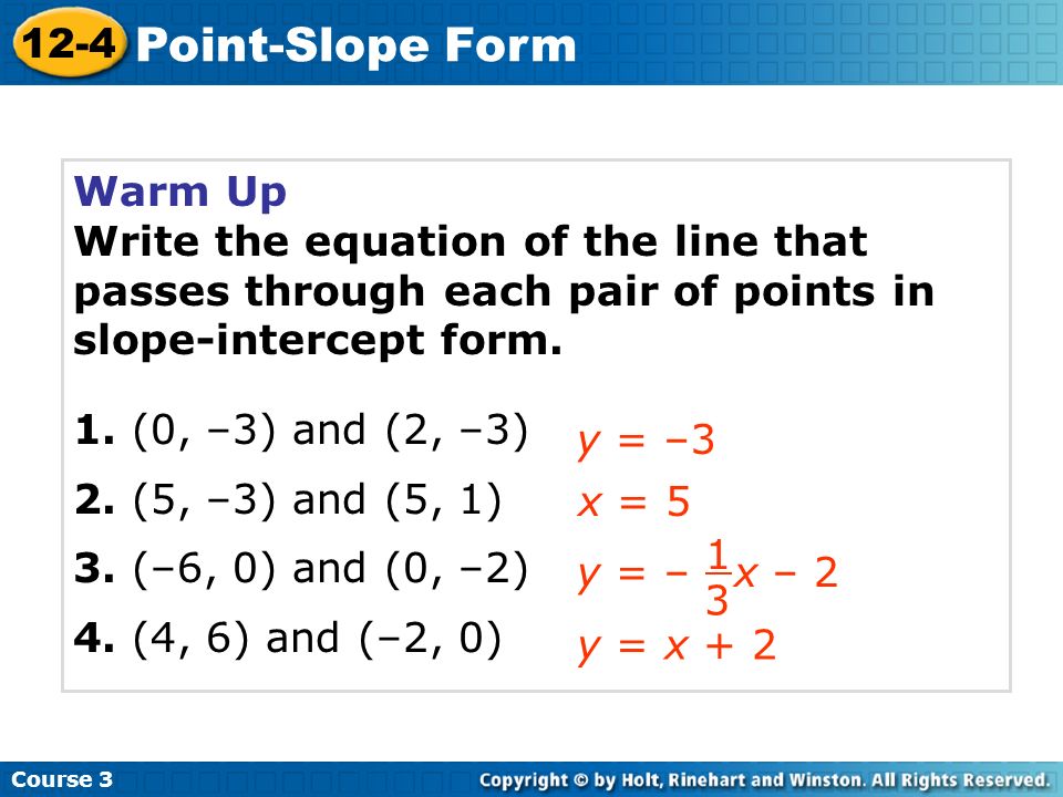 How to write and equation in slope intercept form