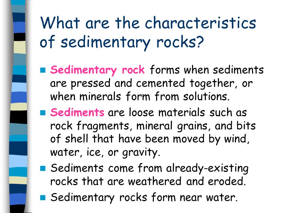 the general characteristics of sedimentary rock term paper academic sedimentary rocks form