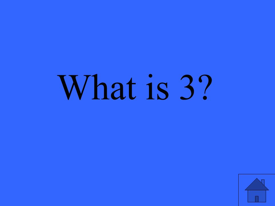 What is 3