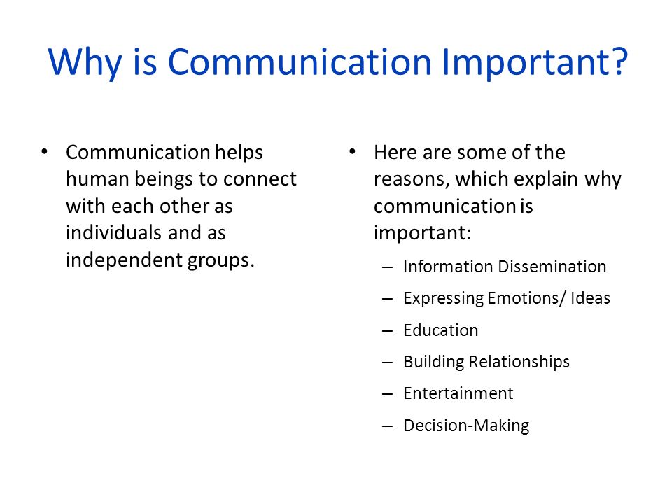 Why is Communication Important.