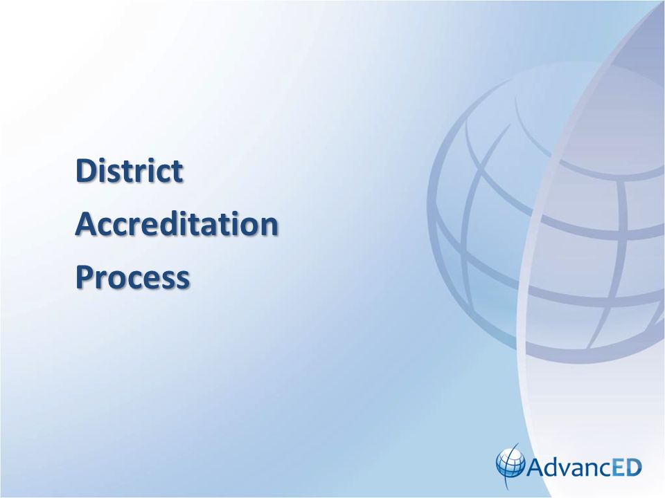 DistrictAccreditationProcess