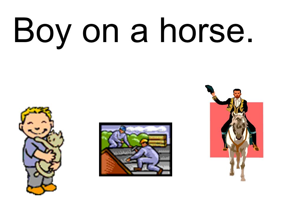 Boy on a horse.