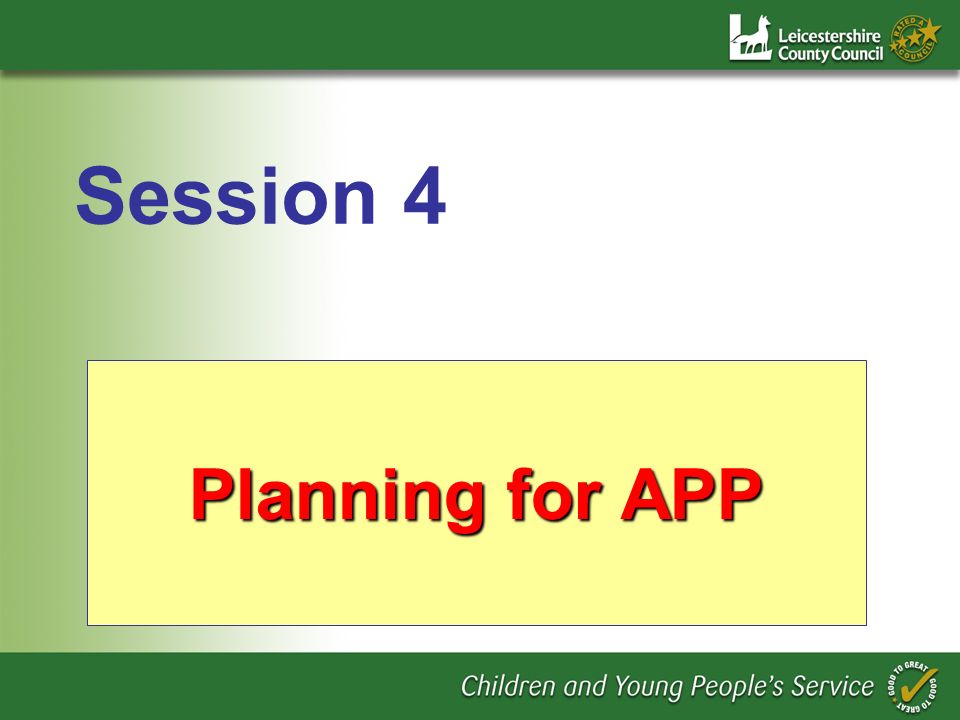 Planning for APP Session 4