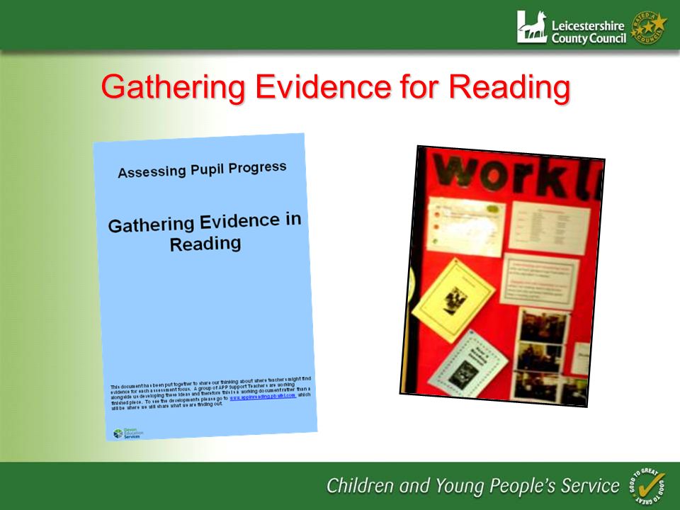 Gathering Evidence for Reading