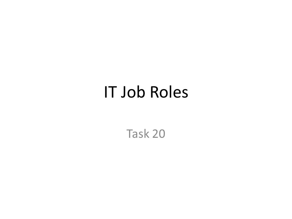 IT Job Roles Task 20