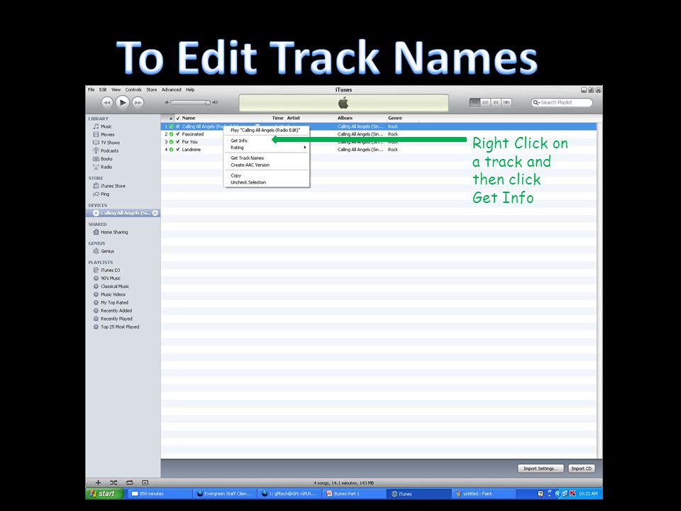 Right Click on a track and then click Get Info