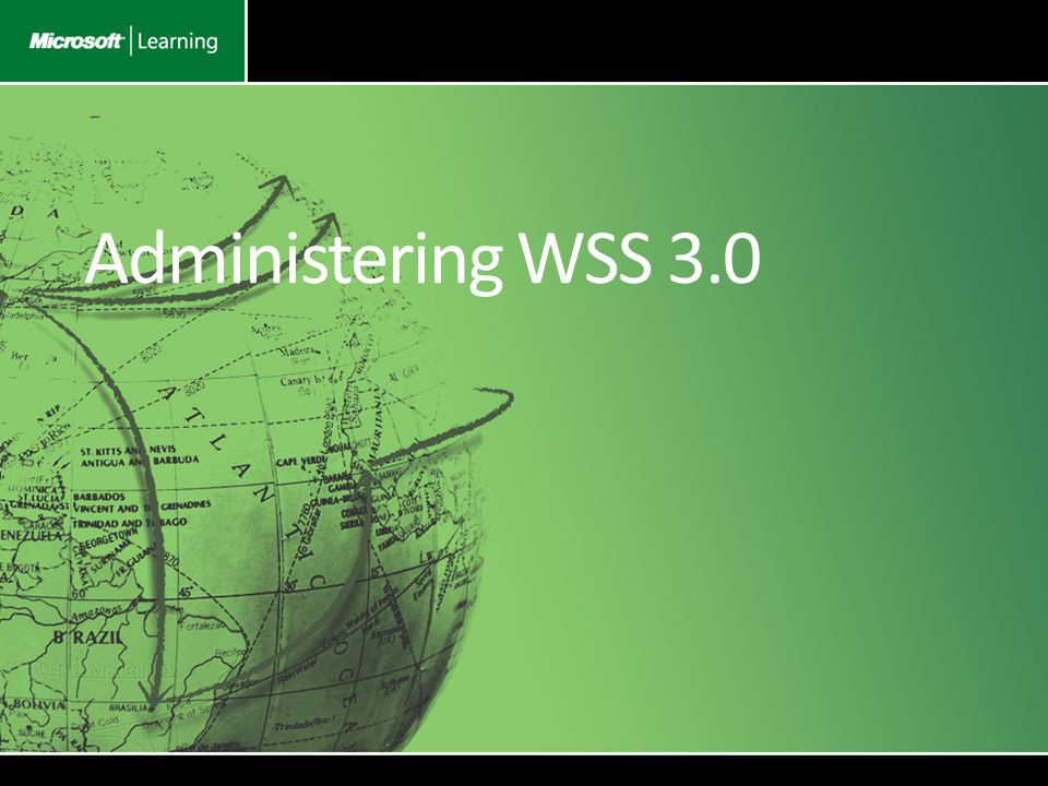 Administering WSS 3.0