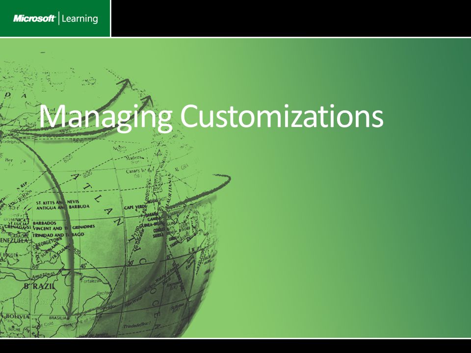 Managing Customizations
