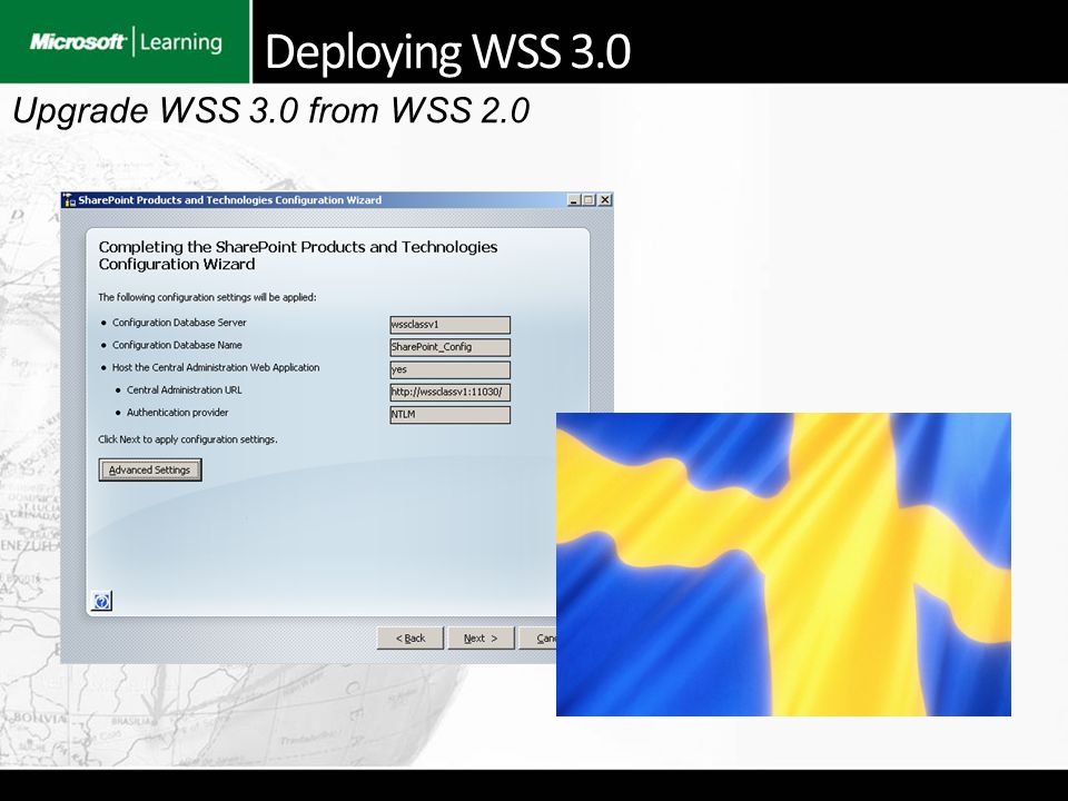 Deploying WSS 3.0 Upgrade WSS 3.0 from WSS 2.0