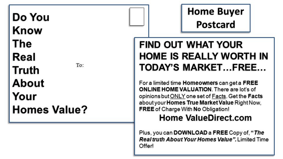 Do You Know The Real Truth About Your Homes Value.