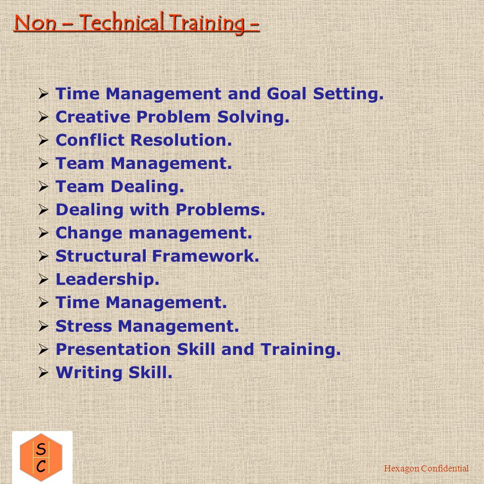 Corporate Training Offerings - Hexagon Confidential Corporate Training Non - technical Technical