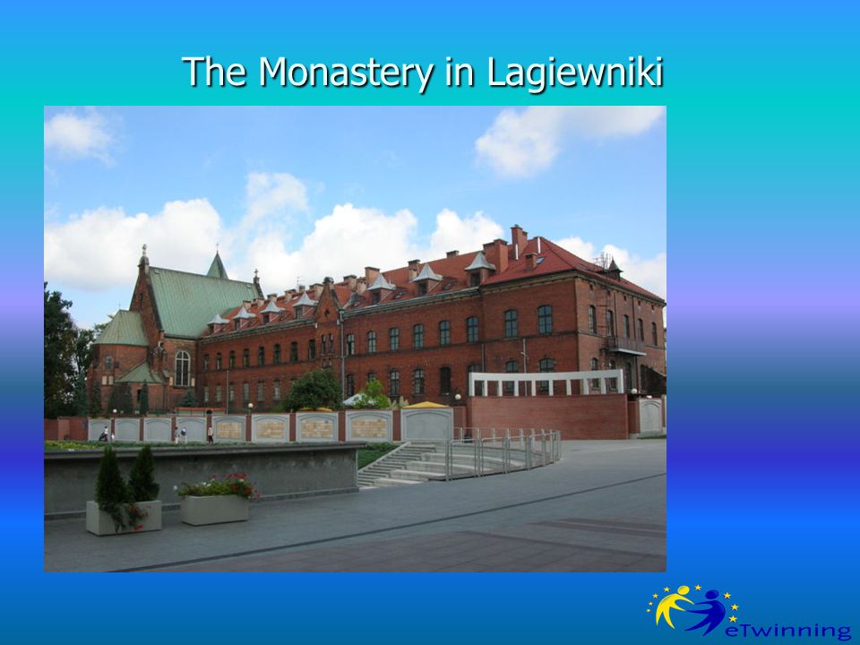 The Monastery in Lagiewniki