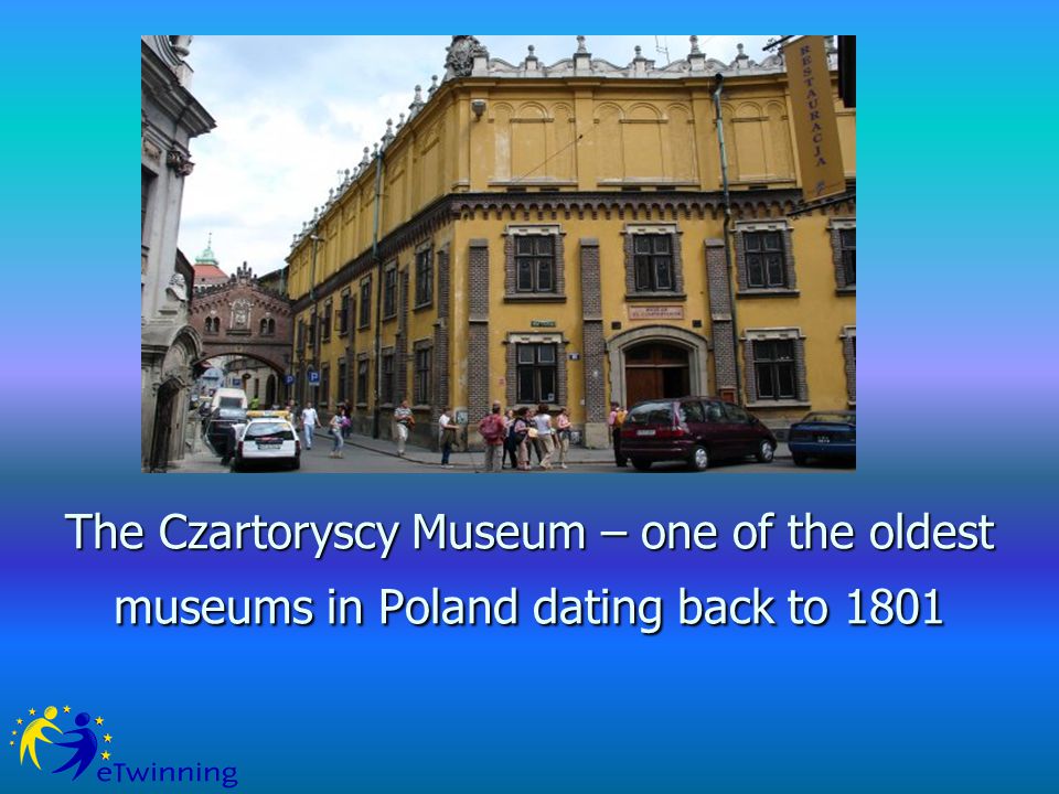 The Czartoryscy Museum – one of the oldest museums in Poland dating back to 1801