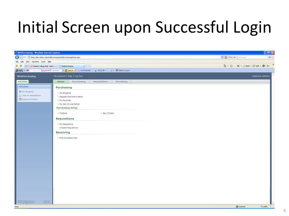 Initial Screen upon Successful Login 6