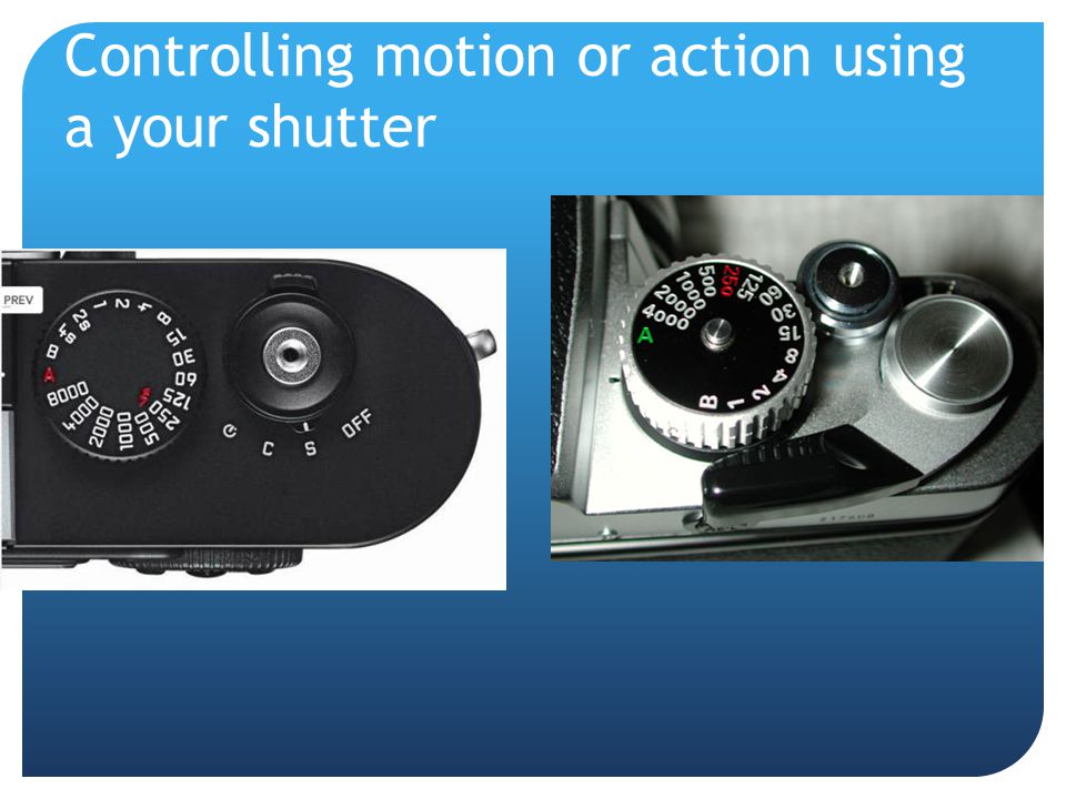 Controlling motion or action using a your shutter