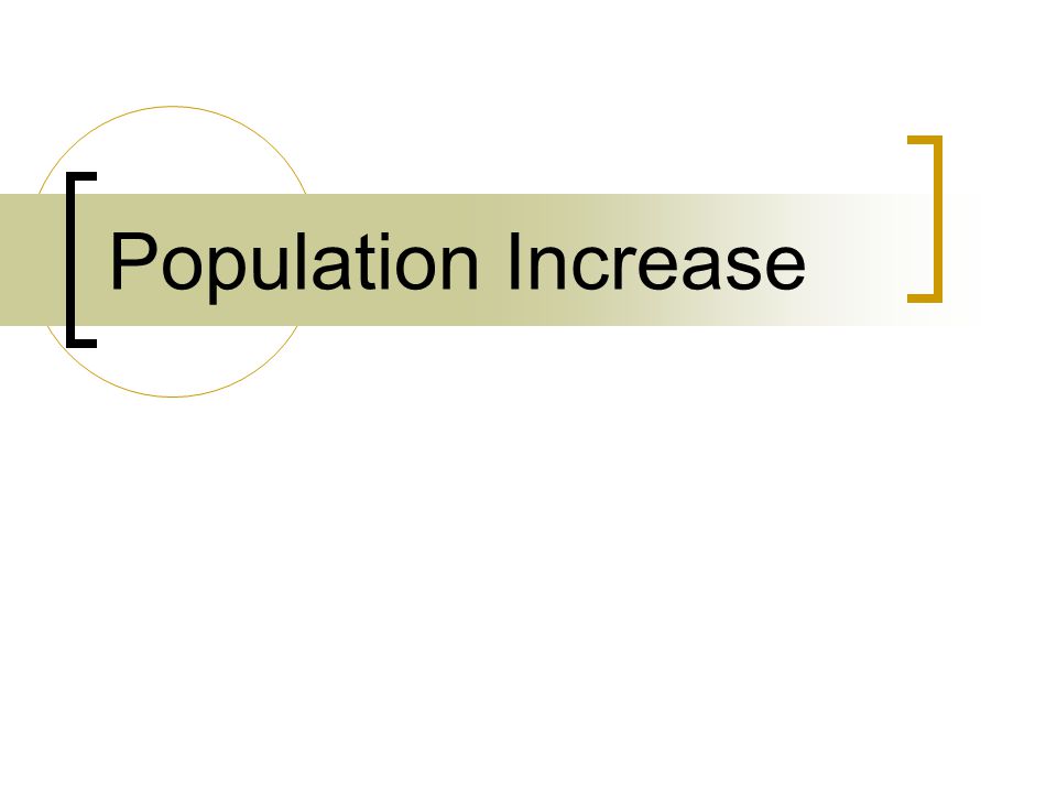 Population Increase