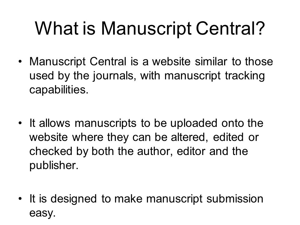 What is Manuscript Central.