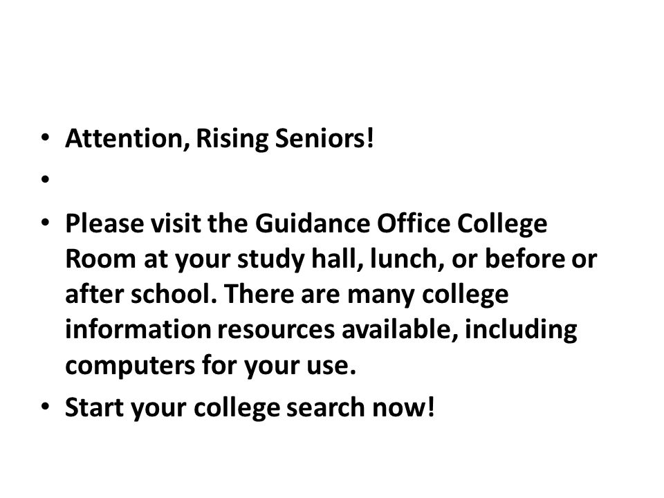 Attention, Rising Seniors.