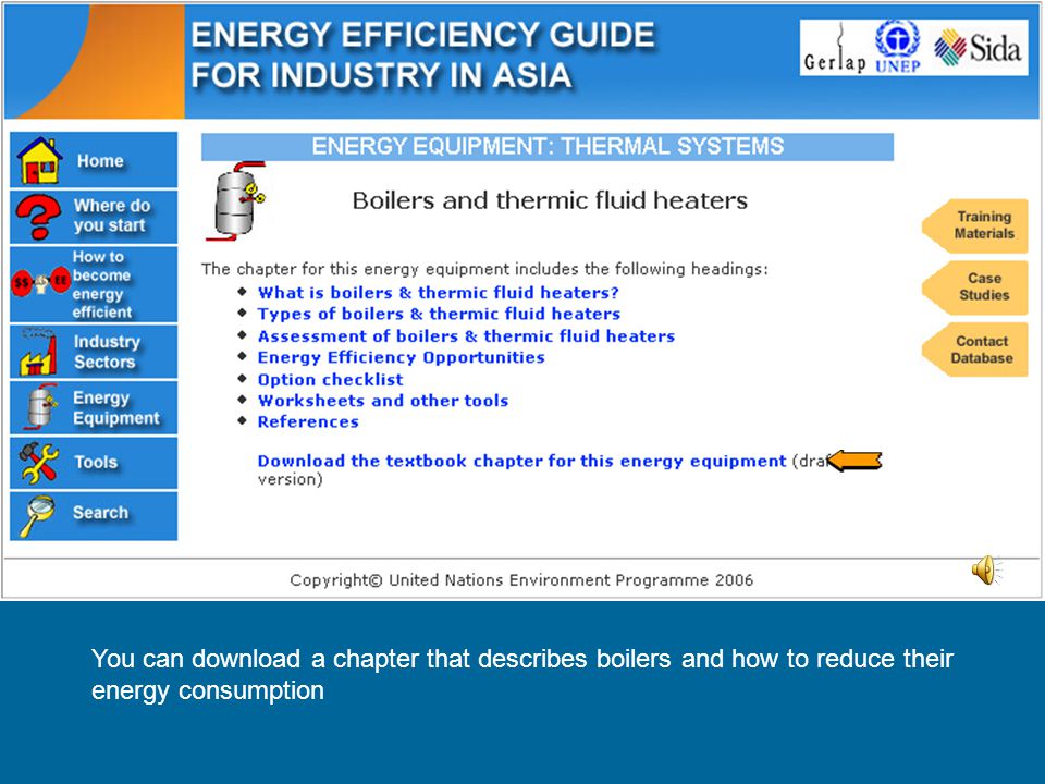 You can download a chapter that describes boilers and how to reduce their energy consumption