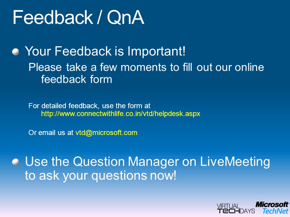 Feedback / QnA Your Feedback is Important.