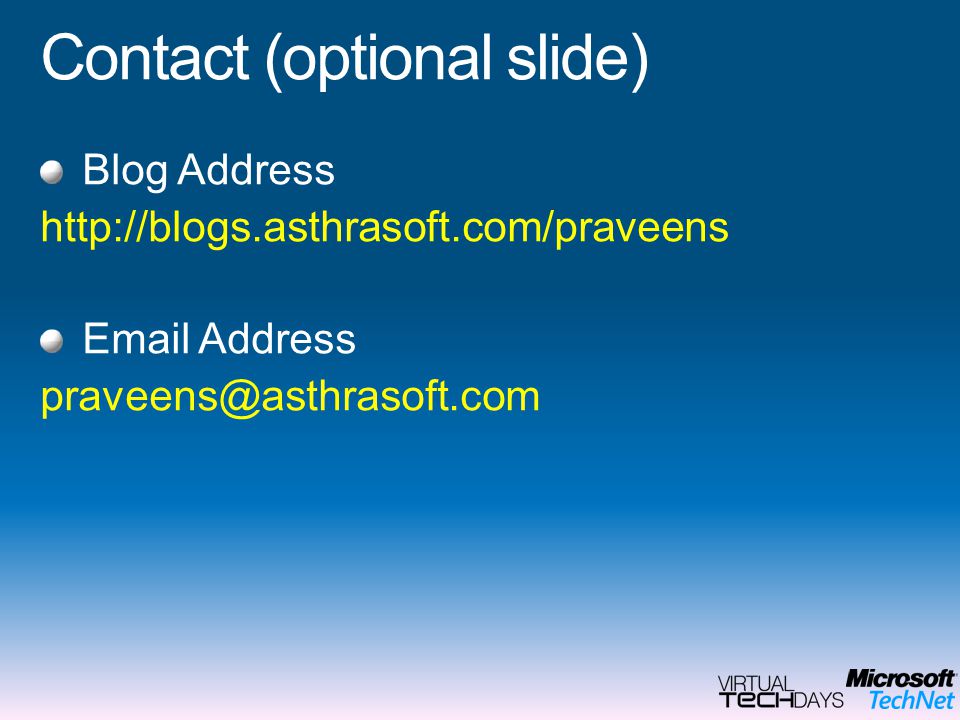 Contact (optional slide) Blog Address    Address