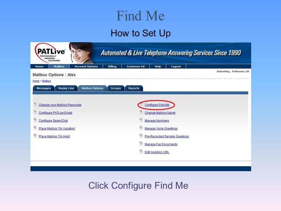 Find Me Click Configure Find Me How to Set Up