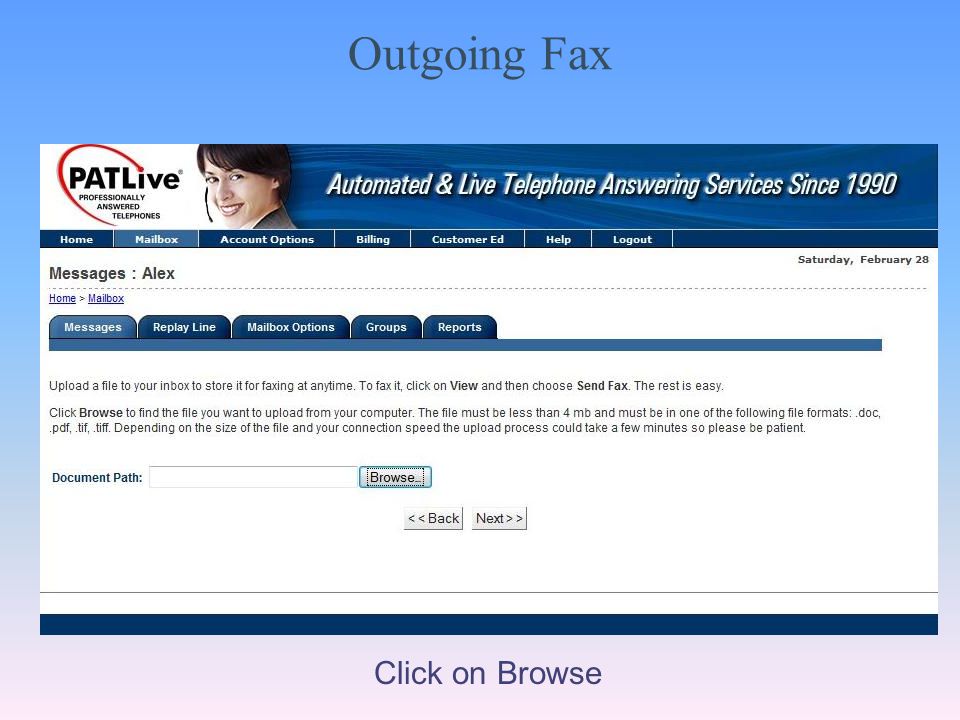 Outgoing Fax Click on Browse