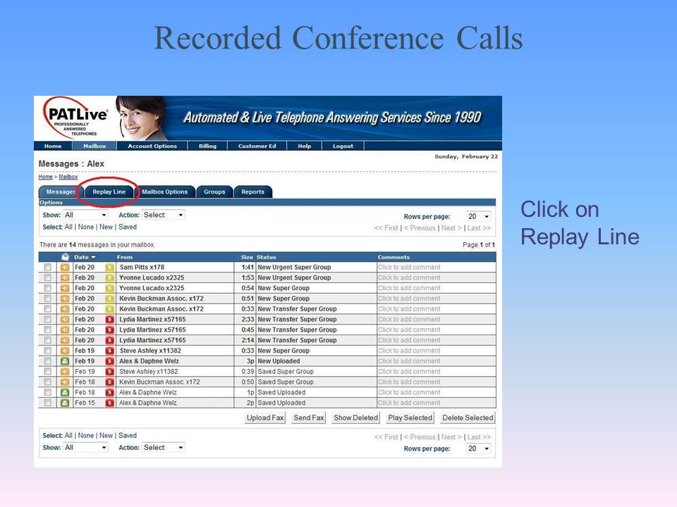 Recorded Conference Calls Click on Replay Line