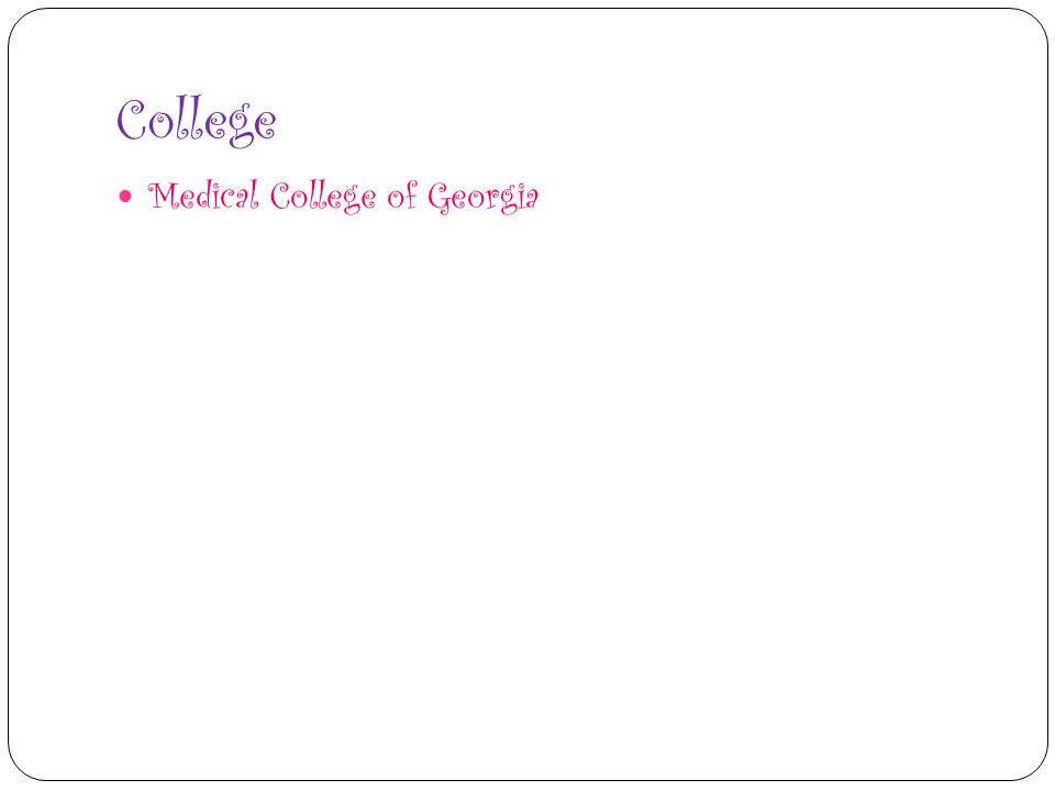 College Medical College of Georgia