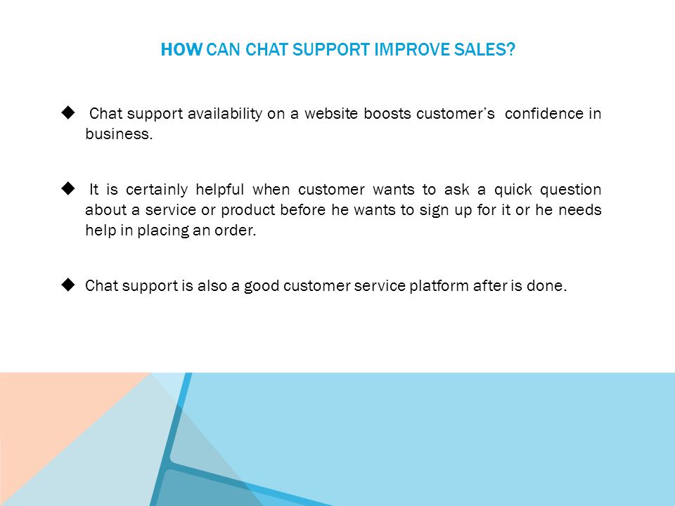 HOW CAN CHAT SUPPORT IMPROVE SALES.