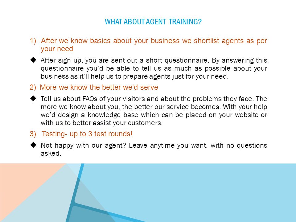WHAT ABOUT AGENT TRAINING.