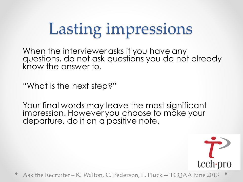 ask the recruiter tcqaa june 13 ask the recruiter what types of questions to ask a recruiter