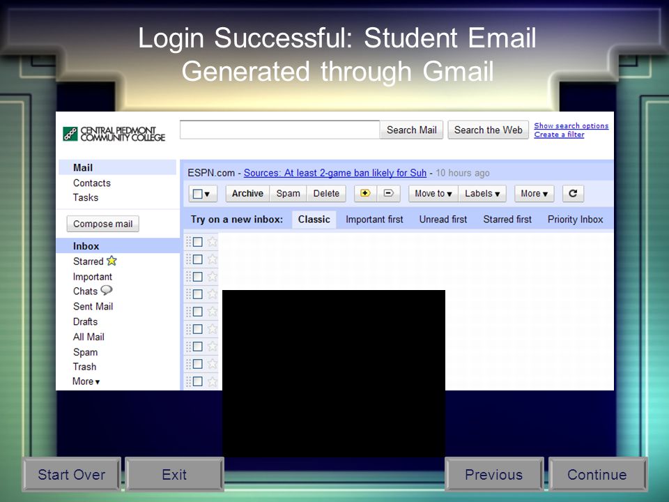 Login Successful: Student  Generated through Gmail Start OverPreviousContinueExit