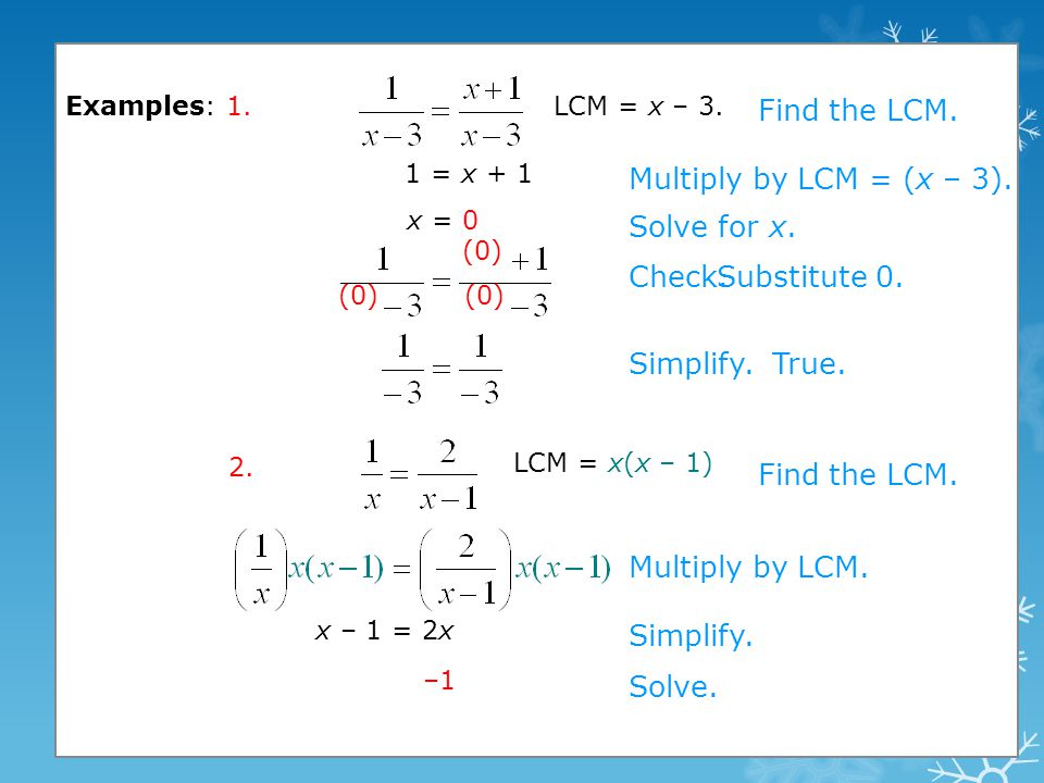 Lesson 4 6 Rational Equations And Partial Fractions Objective To Examples Solve 1 Find The Lcm