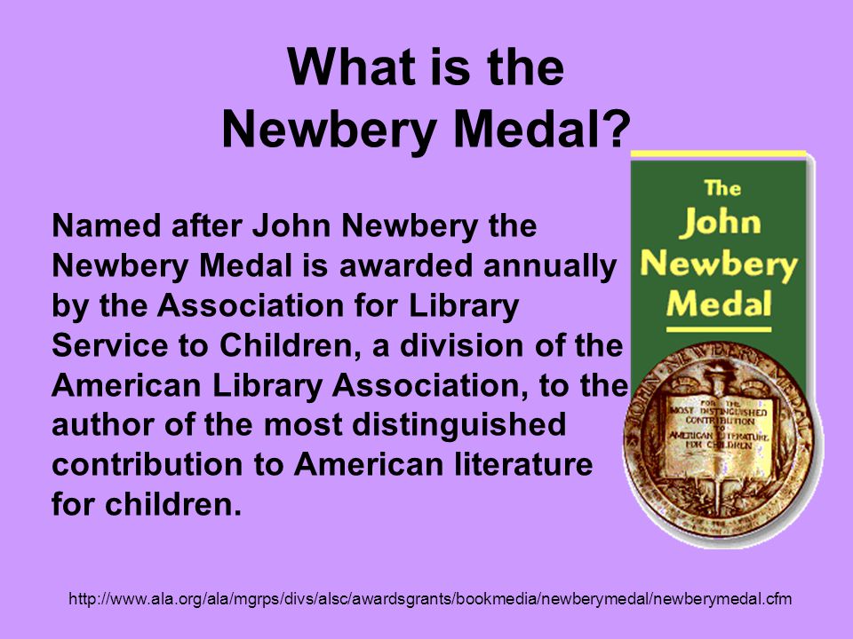 What is the Newbery Medal.