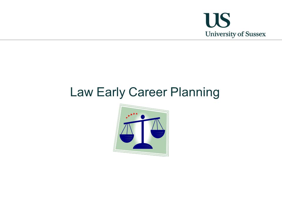 Law Early Career Planning