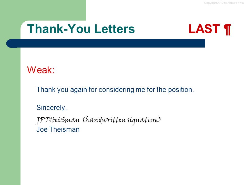 thank you for considering me